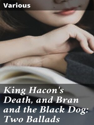 cover image of King Hacon's Death, and Bran and the Black Dog